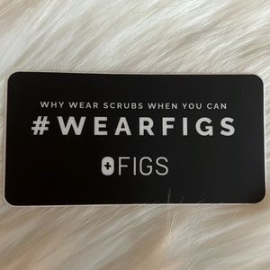 Figs sticker " Why wear scrubs when you can #wearfigs"
